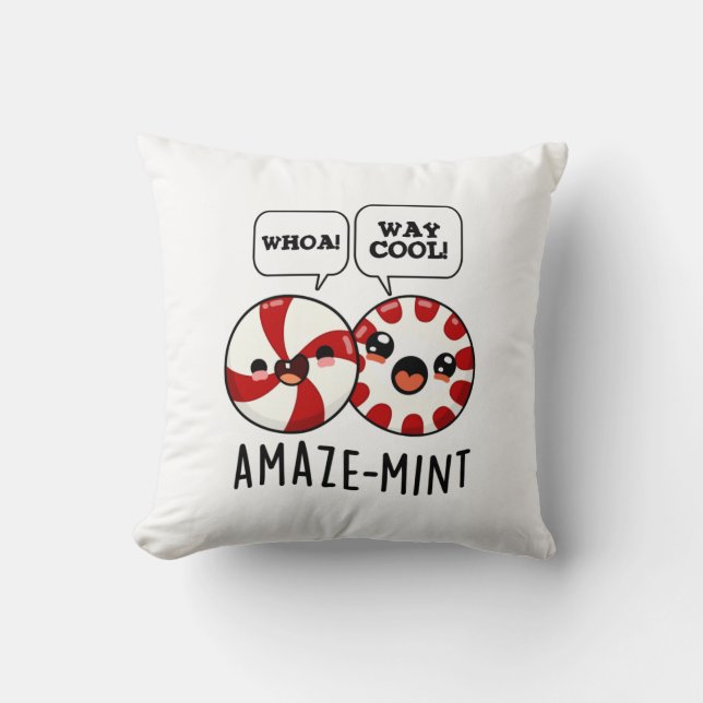 Amaze-mint Funny Peppermint Pun  Throw Pillow (Front)