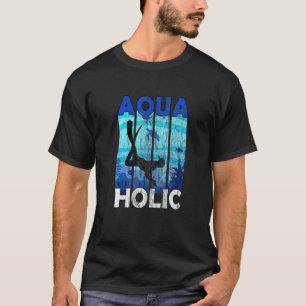 Amazing Aquaholic Diving Underwater Ocean Deep Scu T-Shirt