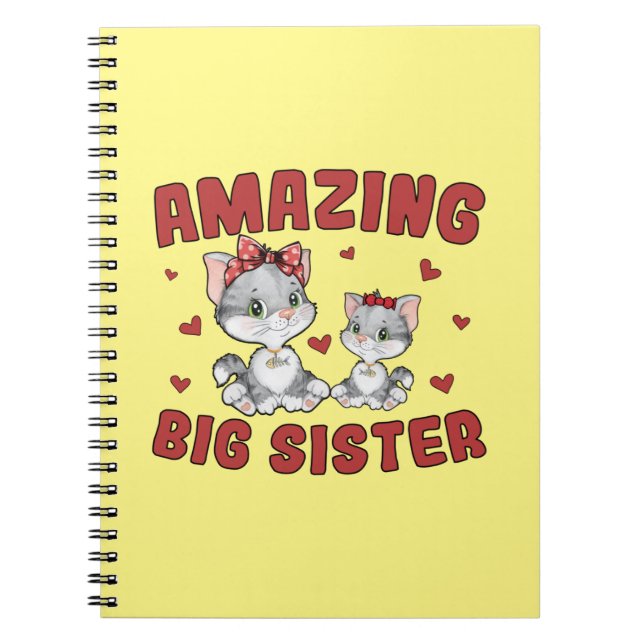Amazing Big Sister - Kitty Cats Red Hearts Notebook (Front)