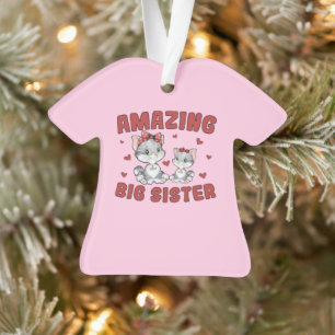 Amazing Big Sister - Kitty Cats Red Hearts Ornament