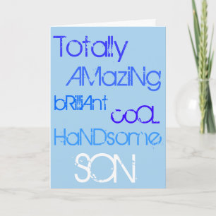 Amazing Brilliant Cool Handsome Son Happy Birthday Card