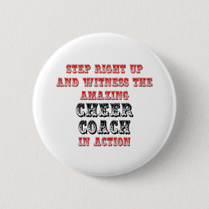 Amazing Cheer Coach In Action 2 Inch Round Button