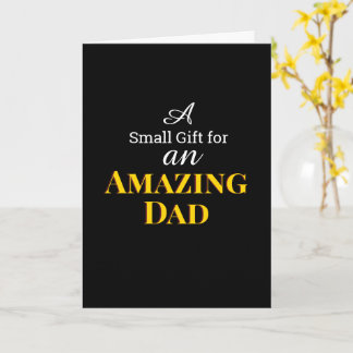 Amazing Dad Happy Father's Day  Card