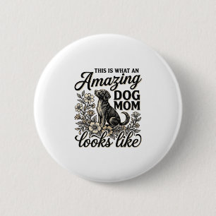 Amazing Dog Mom Vintage Floral Dog Lover Design_1 2 Inch Round Button