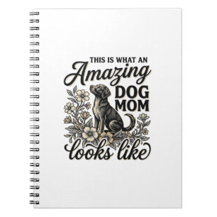 Amazing Dog Mom Vintage Floral Dog Lover Design_1 Notebook