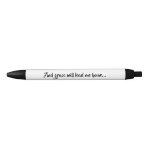 Amazing Grace Hymn Lyric Quote Black Ink Pen