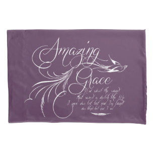 Amazing Grace Pillowcase