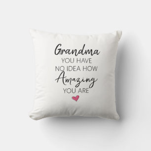 Amazing Grandma Birthday Appreciation Quote Throw Pillow