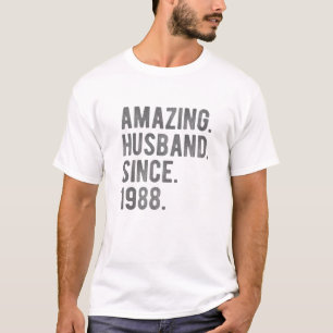 Amazing Husband Since 1988 - 34 Wedding Anniversar T-Shirt