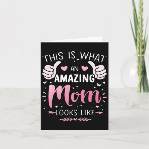 Amazing Mom Mother Looks Like Mothers Day Christma Card