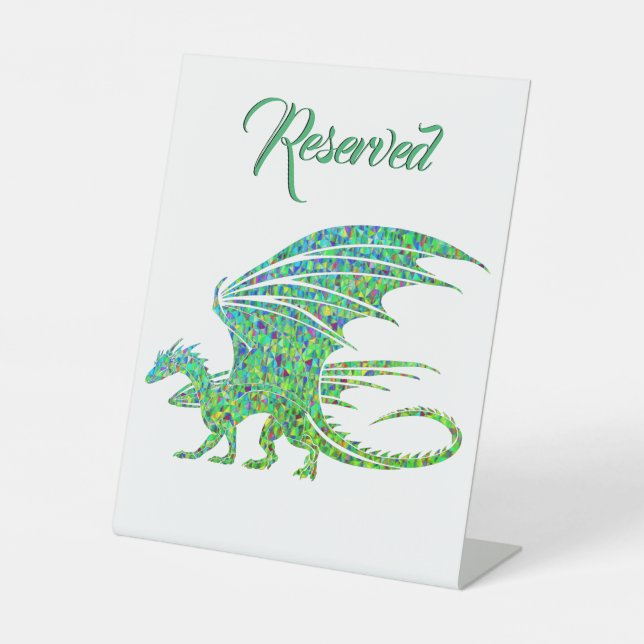 Amazing Mosaic Green Dragon Reserved Pedestal Sign (Front)
