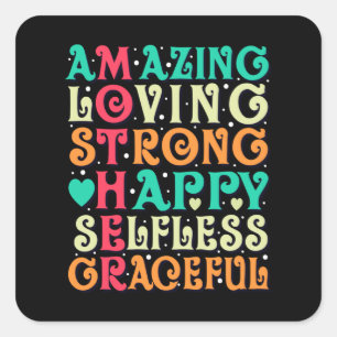 Amazing Mother Love Inspirational Mom Quote Square Sticker