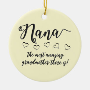 Amazing Nana Ceramic Ornament