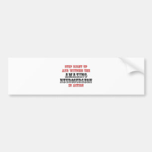Amazing Neurosurgeon In Action Bumper Sticker