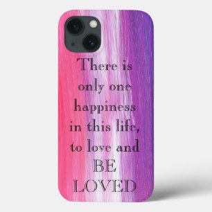 Amazing Pink Paint with love a quote iPhone 13 Case