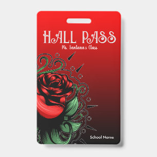 Amazing Rose Hall Pass Badge