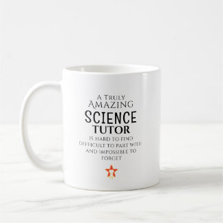 Amazing Science Tutor Hard To Find Custom  Coffee Mug