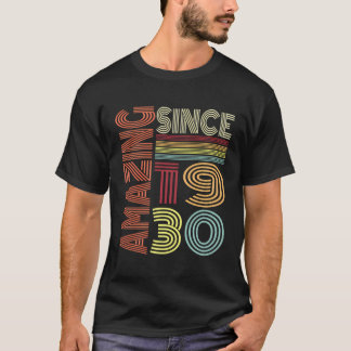Amazing Since 1930 Vintage Retro Style Birthday Gr T-Shirt