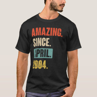 Amazing Since April 2004 Birthday 19th Decoration T-Shirt