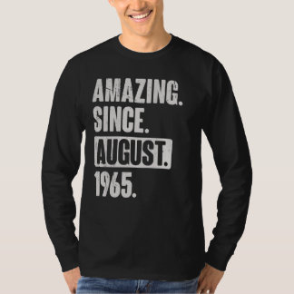 Amazing Since August 1965 57 Year Old 57th Birthda T-Shirt