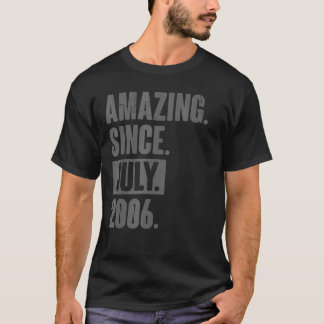 Amazing Since July 2006 16 Year Old 16th Birthday T-Shirt