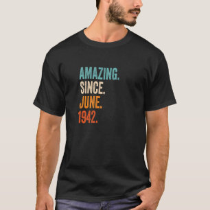 Amazing Since June 1942 81st Birthday Premium T-Shirt