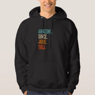 Amazing Since June 1965 58th Birthday Hoodie