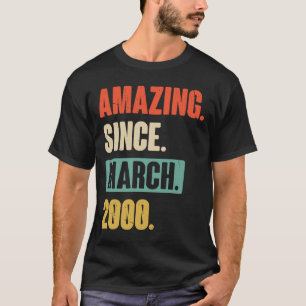 Amazing Since March 2000 Birthday 23rd Decoration T-Shirt