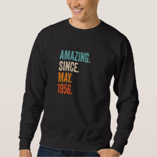 Amazing Since May 1956 67th Birthday Premium Sweatshirt