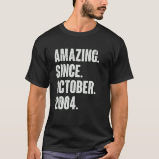 Amazing Since October 2004 18 Year Old 18th Birthd T-Shirt