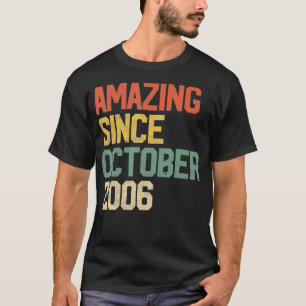 Amazing Since October 2006 14th Birthday Gift 14 Y T-Shirt