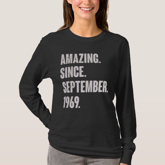 Amazing Since September 1969 53 Year Old 53rd Birt T-Shirt (Front)