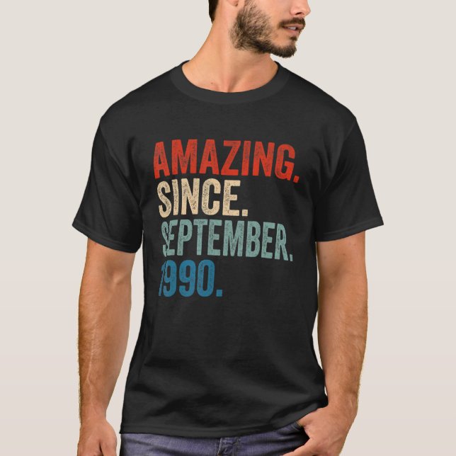 Amazing Since September 1990 32nd Birthday 32 Year T-Shirt (Front)