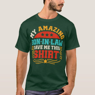 Amazing Son In Law 1 T-Shirt