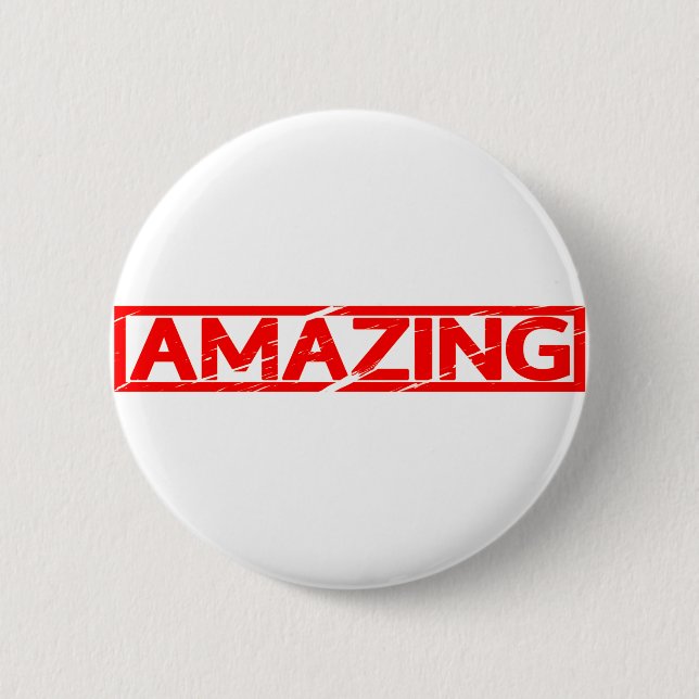 Amazing Stamp 2 Inch Round Button (Front)