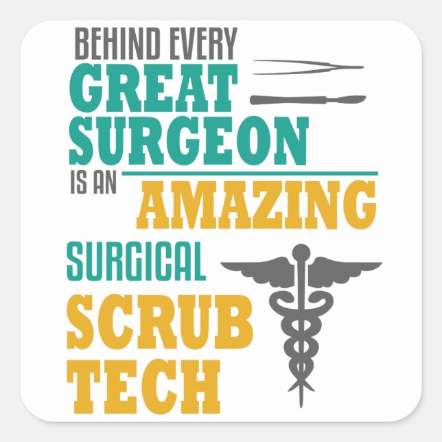 Amazing Surgical Scrub Tech Funny Surgeon Square Sticker (Front)