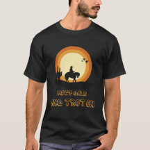 Amazing t-shirt for horseback riding