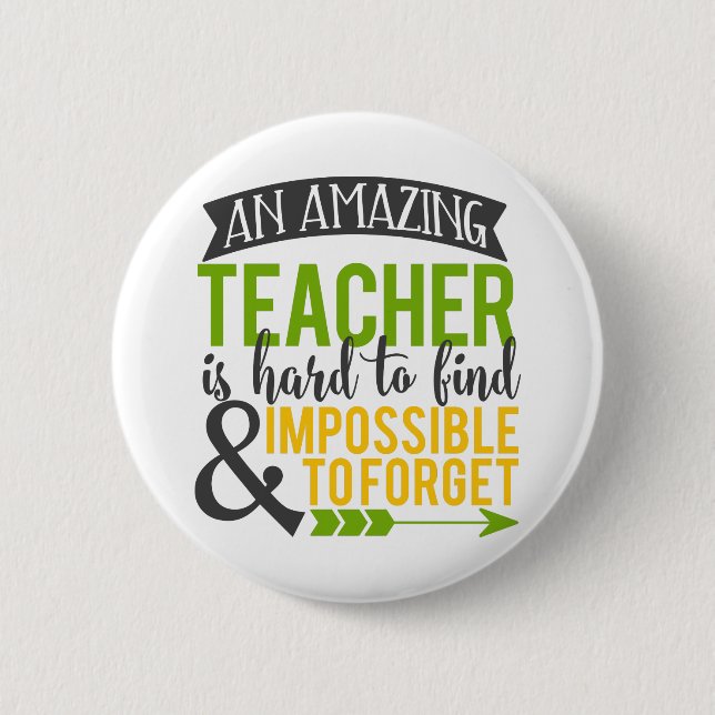 Amazing Teacher Appreciation 2 Inch Round Button (Front)