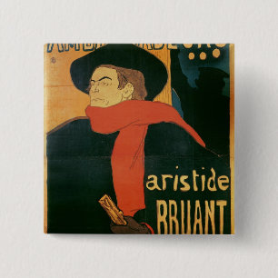 Ambassadeurs: Aristide Bruant, 1892 2 Inch Square Button