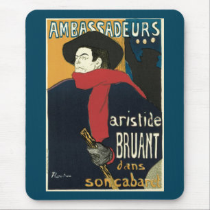 Ambassadeurs: Artistide Bruant by Toulouse Lautrec Mouse Pad