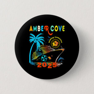 Amber Cove 2025 Family Trip Friends Group Vacation 2 Inch Round Button