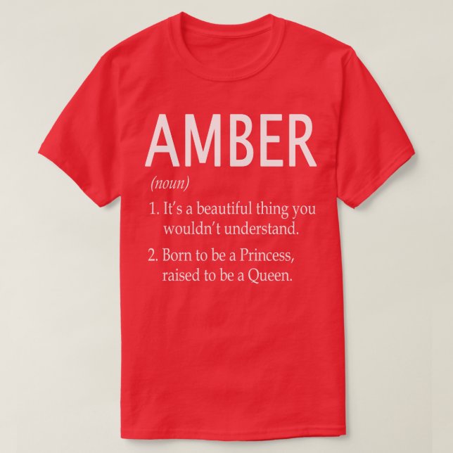 Amber Name Gift T-Shirt (Design Front)
