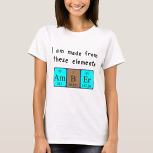 Amber periodic table name shirt
