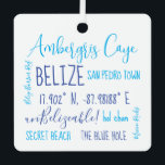 Ambergris Caye Belize Metal Ornament<br><div class="desc">Ambergris Caye subway art to celebrate your adventure.</div>