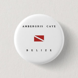 Ambergris Caye Belize Scuba Dive Flag 1 Inch Round Button