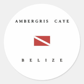 Ambergris Caye Belize Scuba Dive Flag Classic Round Sticker