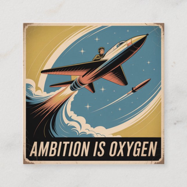Ambition Is Oxygen Square Business Card (Front)