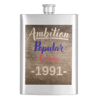 Ambition: Popular Culture Hip Flask