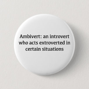 Ambivert Definition 2 Inch Round Button