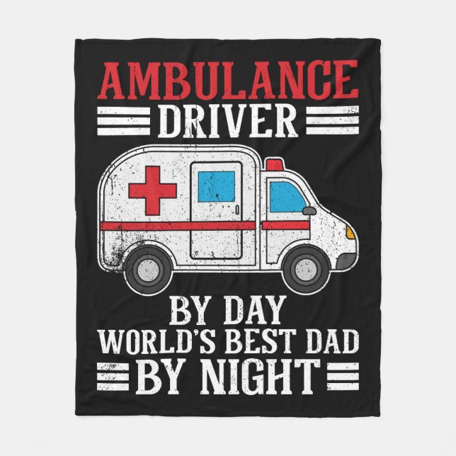 Ambulance Driver and Dad Fleece Blanket (Front)